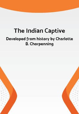 The Indian Captive Book Cover