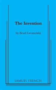 The Invention (Gromelski) Book Cover