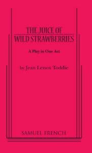 The Juice of Wild Strawberries Book Cover