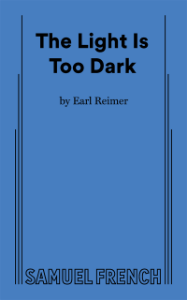 The Light is Too Dark Book Cover