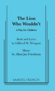 The Lion Who Wouldn't Book Cover