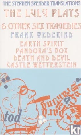 The Lulu Plays & Other Sex Tragedies Book Cover