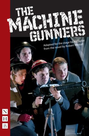 The Machine Gunners (stage version) Book Cover