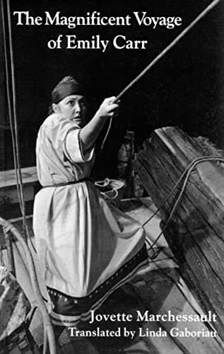The Magnificent Voyage Of Emily Carr Book Cover