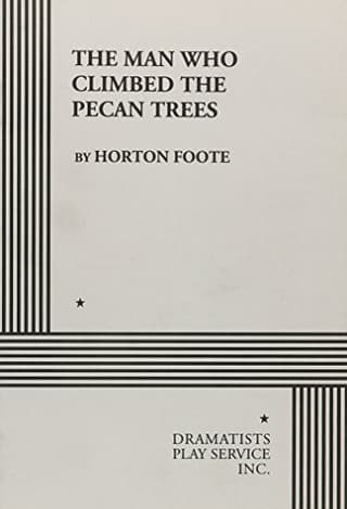 The Man Who Climbed The Pecan Trees Book Cover