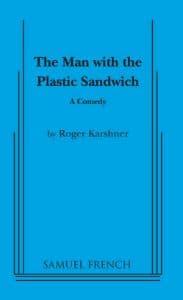 The Man with the Plastic Sandwich Book Cover