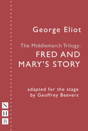 The Middlemarch Trilogy: Fred and Mary's Story Book Cover