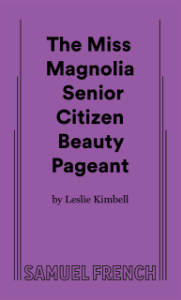 The Miss Magnolia Senior Citizen Beauty Pageant Book Cover