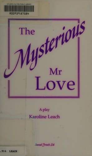 The Mysterious Mr Love Book Cover