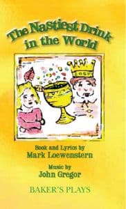 The Nastiest Drink in the World Book Cover