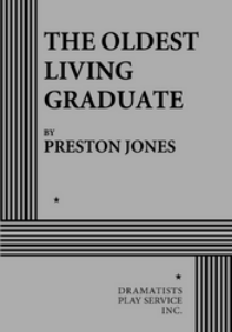 The Oldest Living Graduate Book Cover