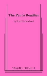 The Pen Is Deadlier Book Cover
