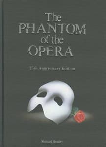 The Phantom of the Opera: 25th Anniversary Edition Book Cover