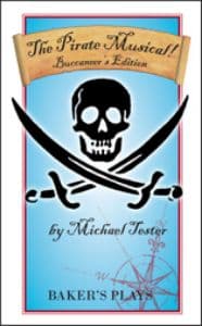 The Pirate Musical! - Buccaneer's Edition Book Cover