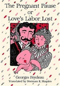 The Pregnant Pause or Love's Labor Lost Book Cover