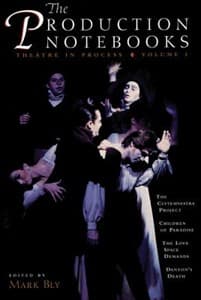The Production Notebooks: Theatre in Process, Volume One Book Cover