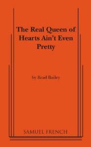 The Real Queen of Hearts Ain't Even Pretty Book Cover