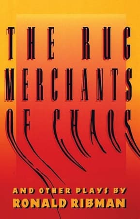 The Rug Merchants of Chaos and other plays Book Cover