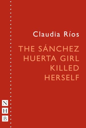 The Sánchez Huerta Girl Killed Herself Book Cover