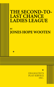 The Second-to-Last Chance Ladies League Book Cover