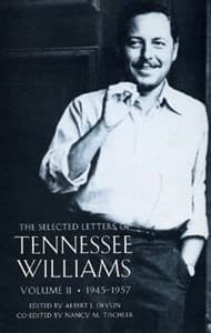The Selected Letters of Tennessee Williams Volume II: 1945-1957 Book Cover