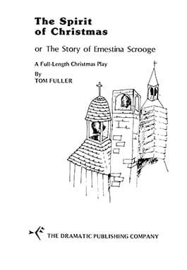 The Spirit of Christmas or The Story of Ernestina Scrooge Book Cover