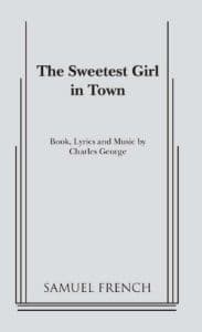 The Sweetest Girl in Town Book Cover