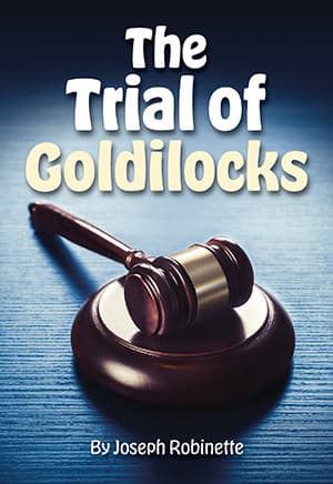 The Trial of Goldilocks Book Cover