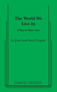 The World We Live In (The Insect Comedy) Book Cover