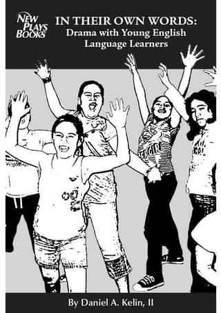 In Their Own Words: Drama With Young English Language Learners Book Cover