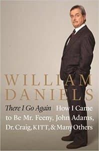 There I Go Again: How I Came to Be Mr. Feeny, John Adams, Dr. Craig, KITT, and Many Others Book Cover