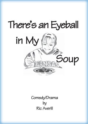 There's an Eyeball in My Soup Book Cover