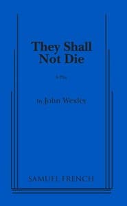 They Shall Not Die Book Cover