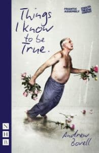 Things I Know to be True Book Cover