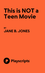 This Is NOT a Teen Movie Book Cover