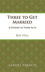 Three to Get Married Book Cover