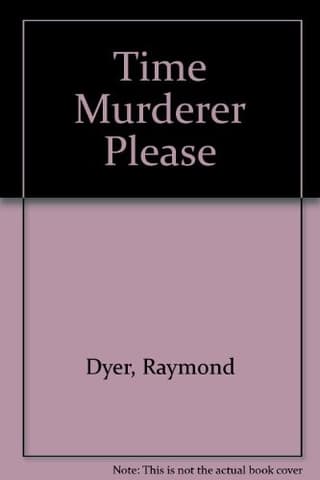 Time Murderer Please Book Cover