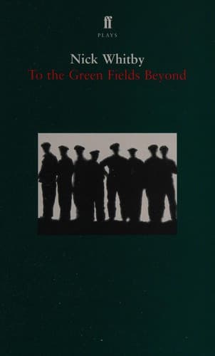 To The Green Fields Beyond Book Cover