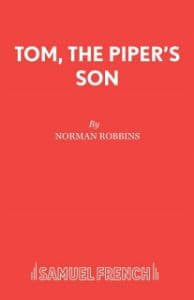 Tom, The Piper's Son Book Cover
