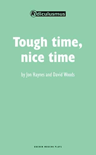 Tough Time, Nice Time Book Cover