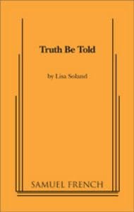 Truth Be Told (Soland) Book Cover