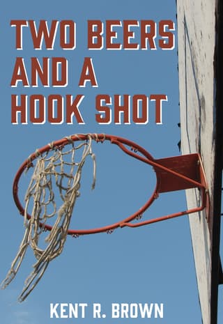Two Beers and a Hook Shot Book Cover