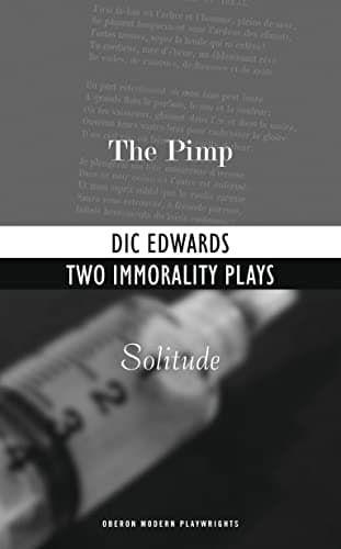 Two Immorality Plays - The Pimp & Solitude Book Cover