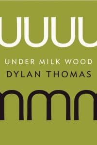 Under Milk Wood (The Definitive Edition) Book Cover