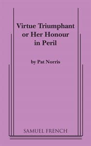 Virtue Triumphant or Her Honour in Peril Book Cover