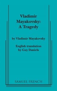 Vladimir Mayakovsky: A Tragedy Book Cover