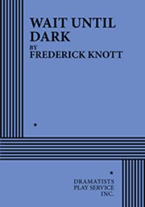 Wait Until Dark (Knott) Book Cover