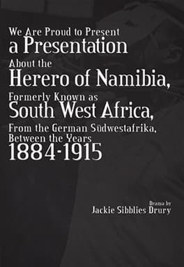 We Are Proud to Present a Presentation About the Herero of Namibia, Formerly Known as South West Africa, From the German Sudwest Book Cover