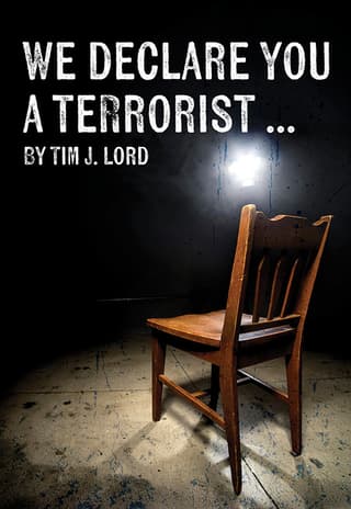 We declare you a terrorist ... Book Cover