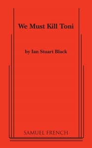 We Must Kill Toni Book Cover